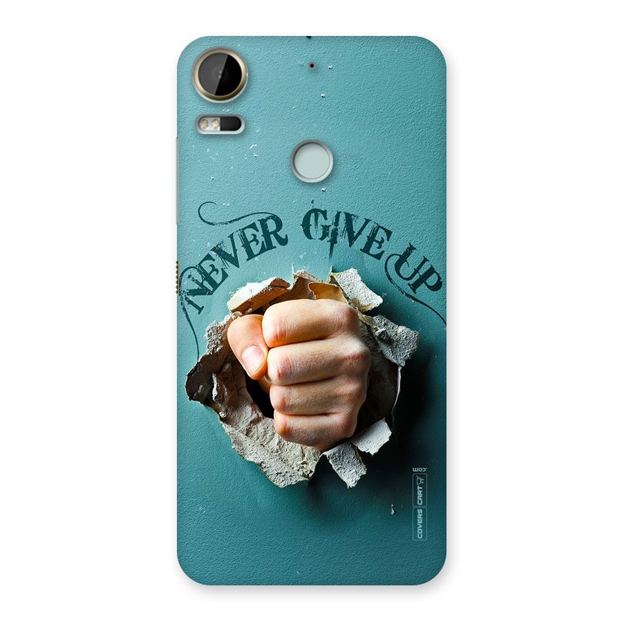 Do Not Give Up Back Case for Desire 10 Pro