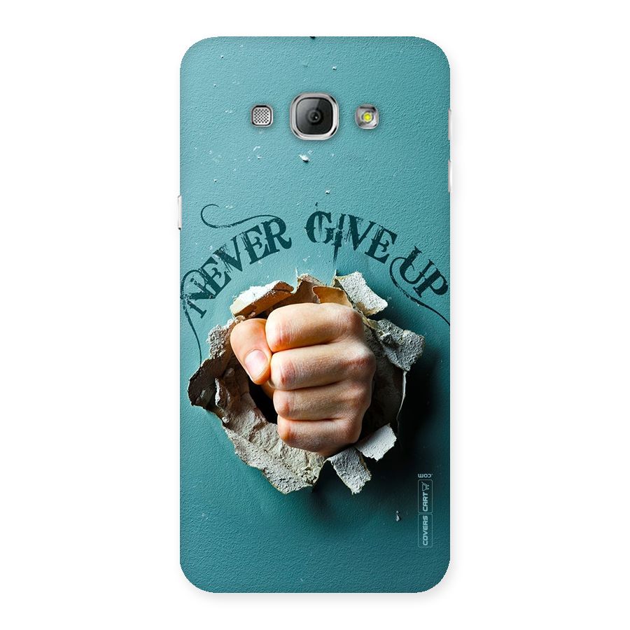 Do Not Give Up Back Case for Galaxy A8