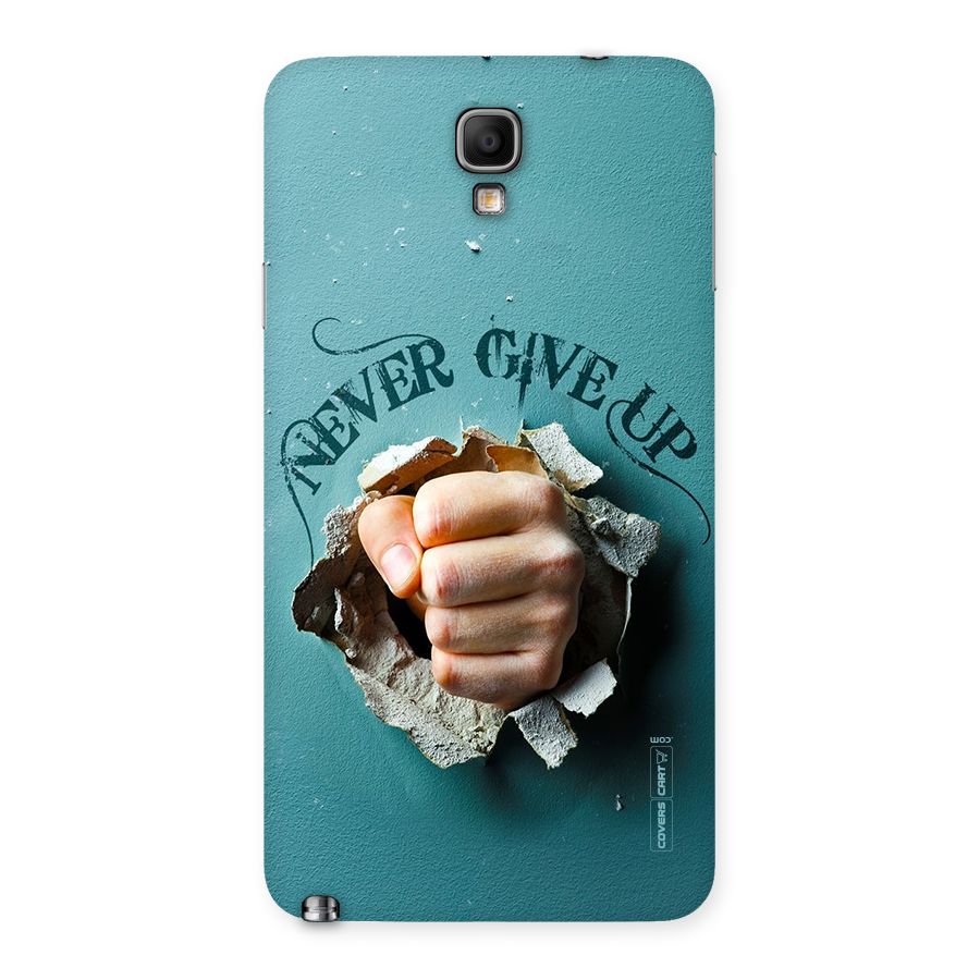Do Not Give Up Back Case for Galaxy Note 3 Neo