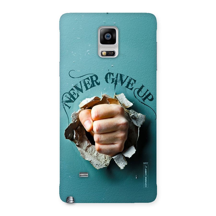 Do Not Give Up Back Case for Galaxy Note 4