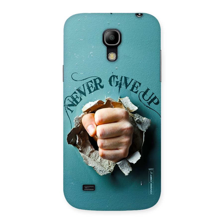 Do Not Give Up Back Case for Galaxy S4 Mini