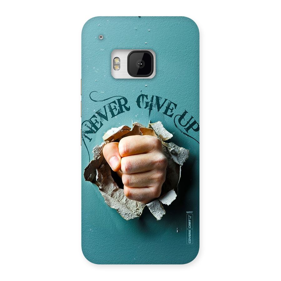 Do Not Give Up Back Case for HTC One M9