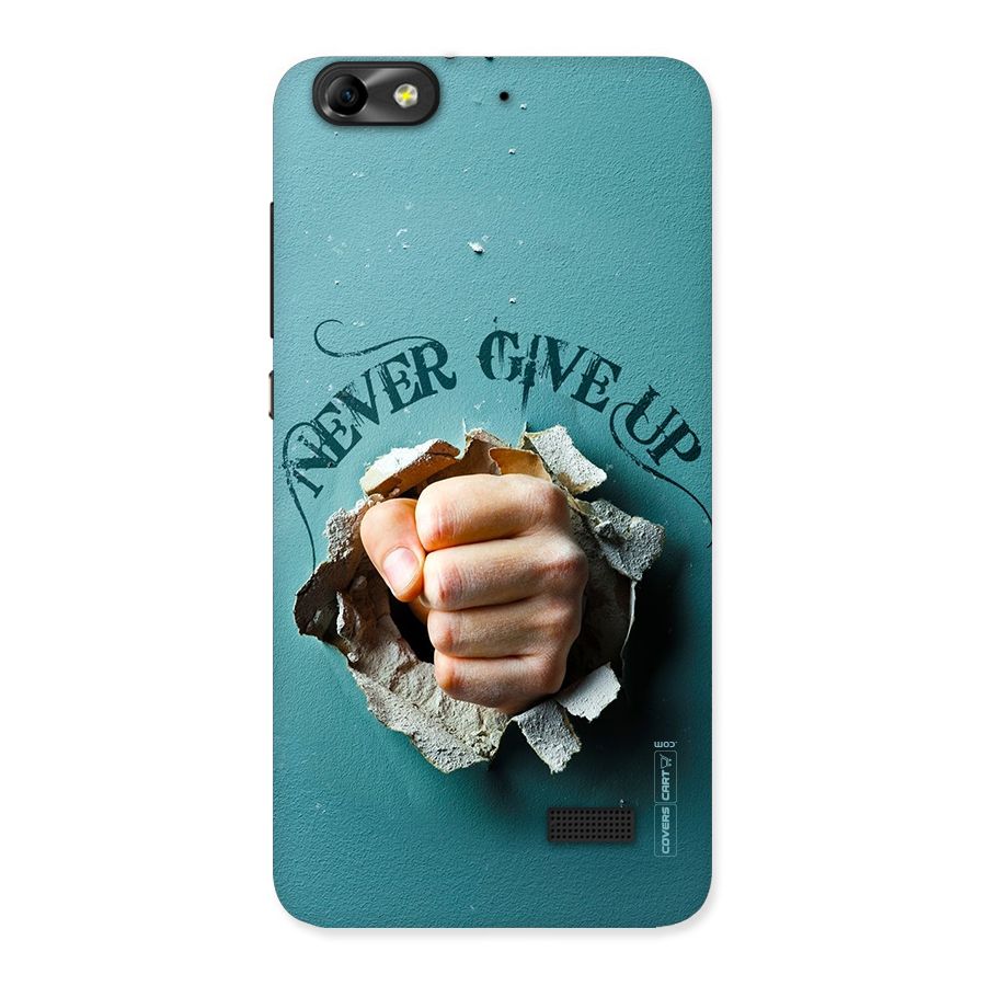 Do Not Give Up Back Case for Honor 4C