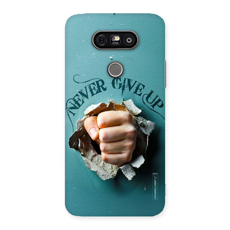 Do Not Give Up Back Case for LG G5