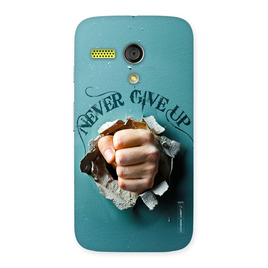 Do Not Give Up Back Case for Moto G