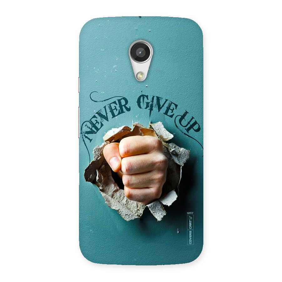 Do Not Give Up Back Case for Moto G 2nd Gen