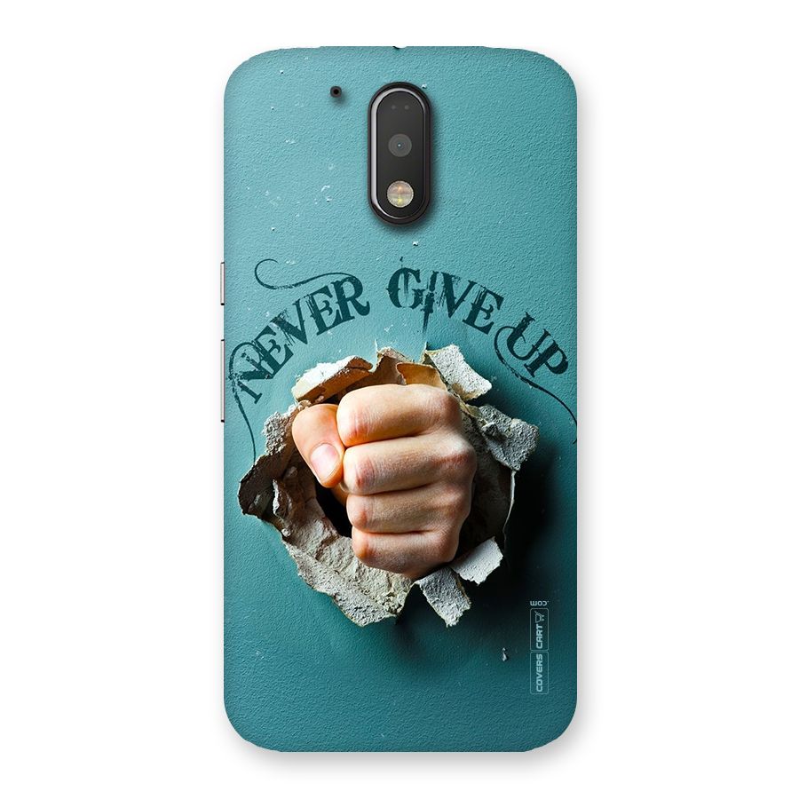 Do Not Give Up Back Case for Motorola Moto G4 Plus