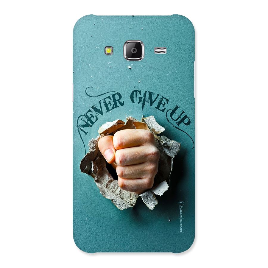 Do Not Give Up Back Case for Samsung Galaxy J5