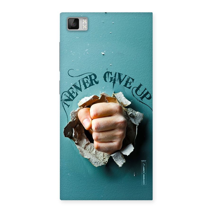 Do Not Give Up Back Case for Xiaomi Mi3