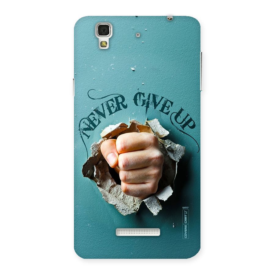 Do Not Give Up Back Case for Yu Yureka