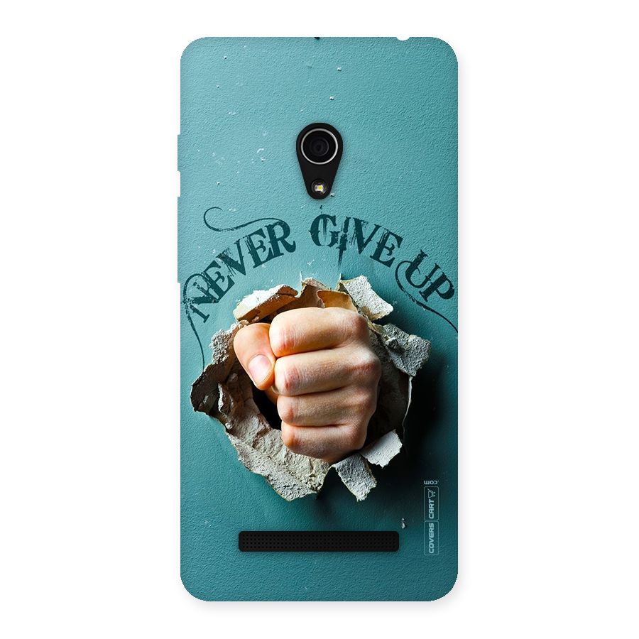 Do Not Give Up Back Case for Zenfone 5