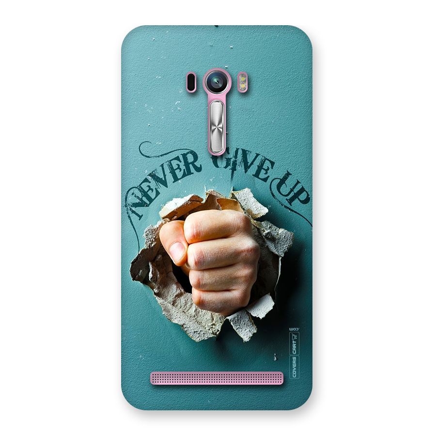 Do Not Give Up Back Case for Zenfone Selfie
