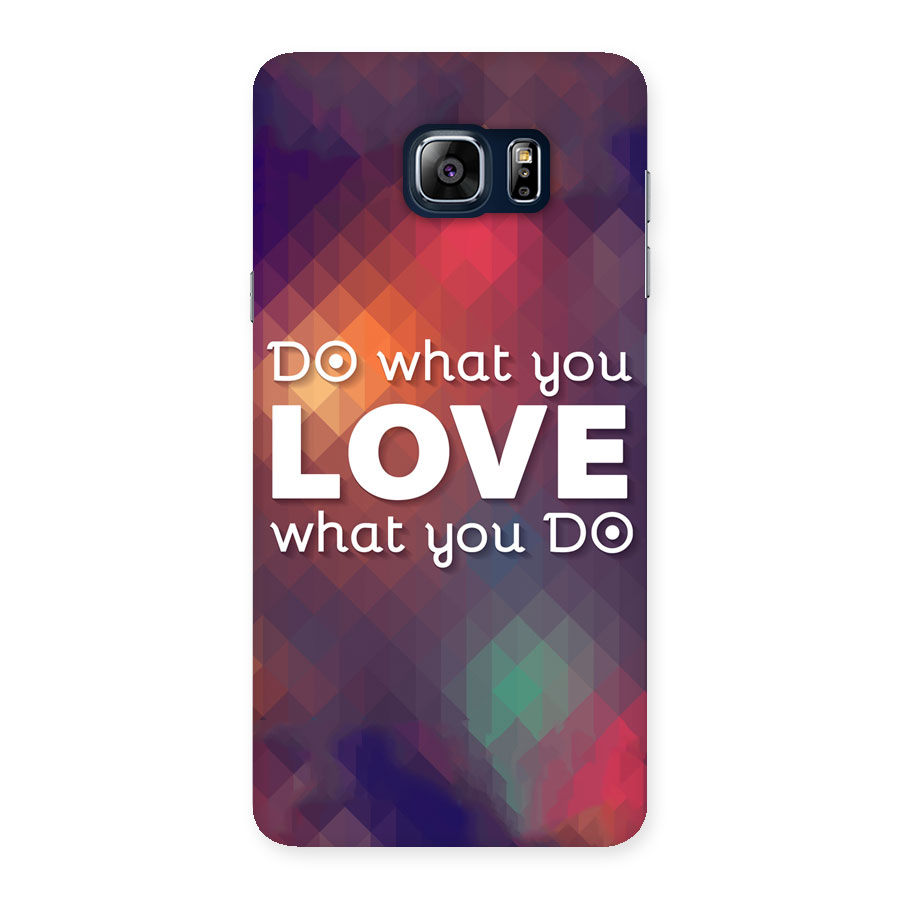 Do What You Love Back Case for Galaxy Note 5