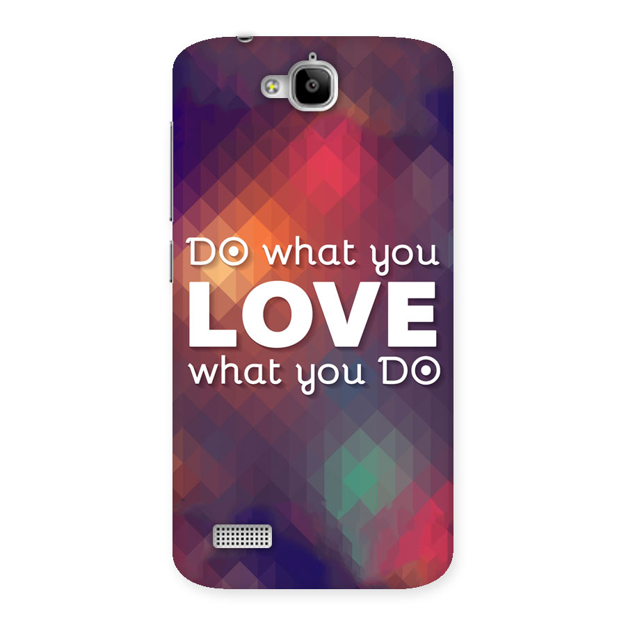 Do What You Love Back Case for Honor Holly