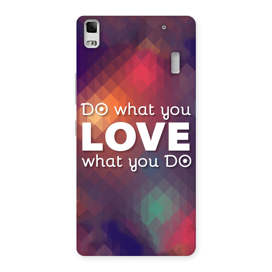 Do What You Love Back Case for Lenovo K3 Note