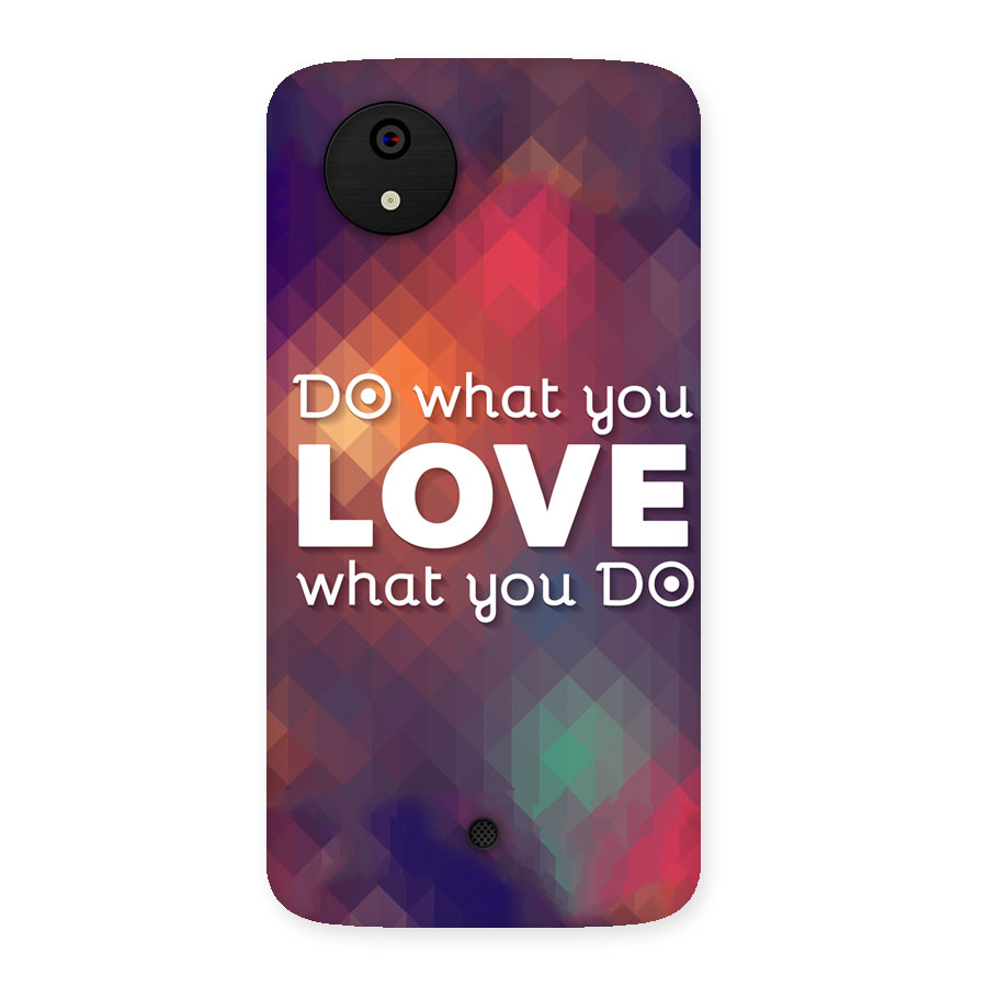 Do What You Love Back Case for Micromax Canvas A1
