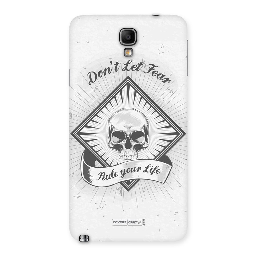 Dont Let Fear Rule Your Life Back Case for Galaxy Note 3 Neo