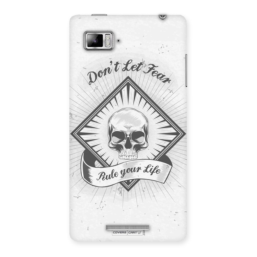 Dont Let Fear Rule Your Life Back Case for Lenovo Vibe Z K910