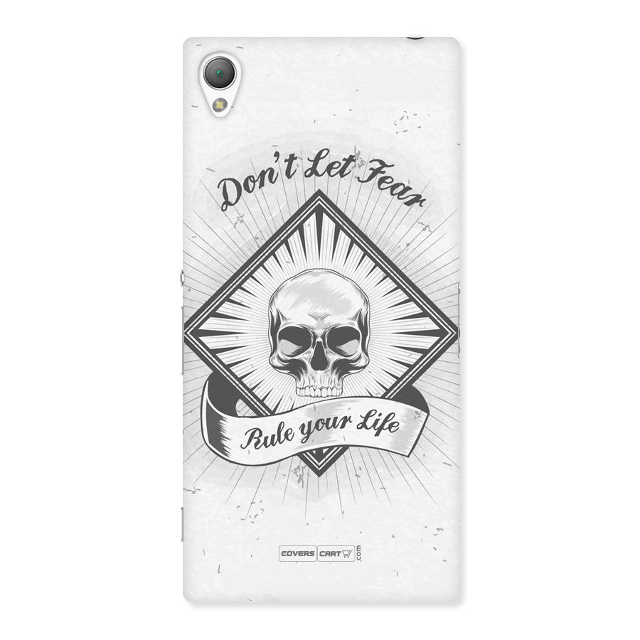 Dont Let Fear Rule Your Life Back Case for Sony Xperia Z3