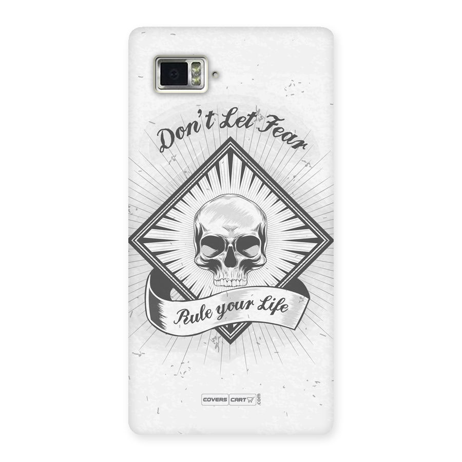 Dont Let Fear Rule Your Life Back Case for Vibe Z2 Pro K920