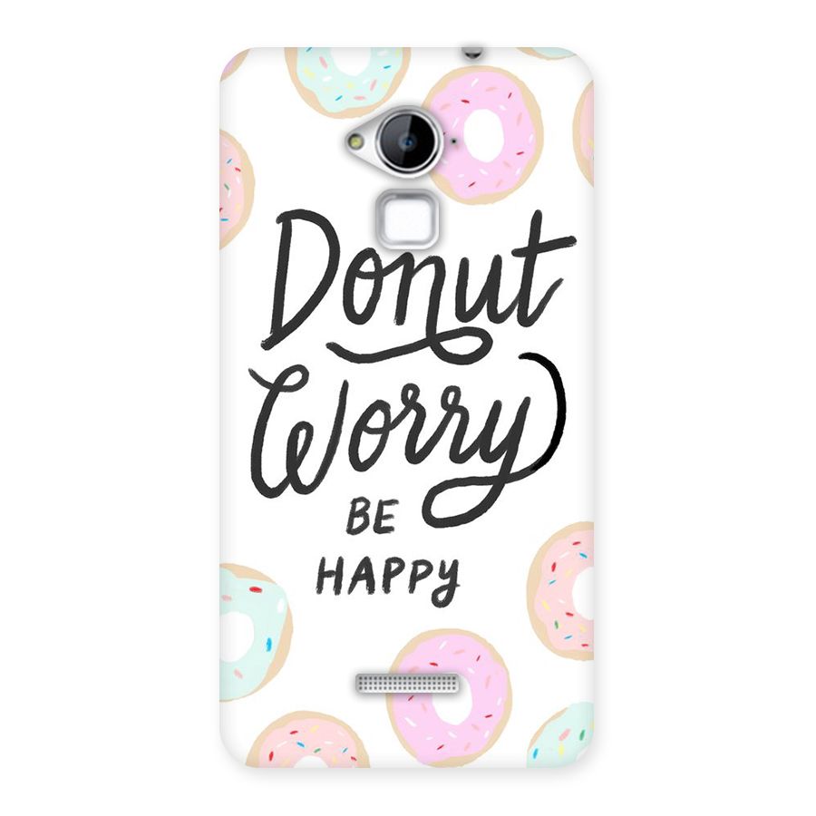 Donut Worry Be Happy Back Case for Coolpad Note 3