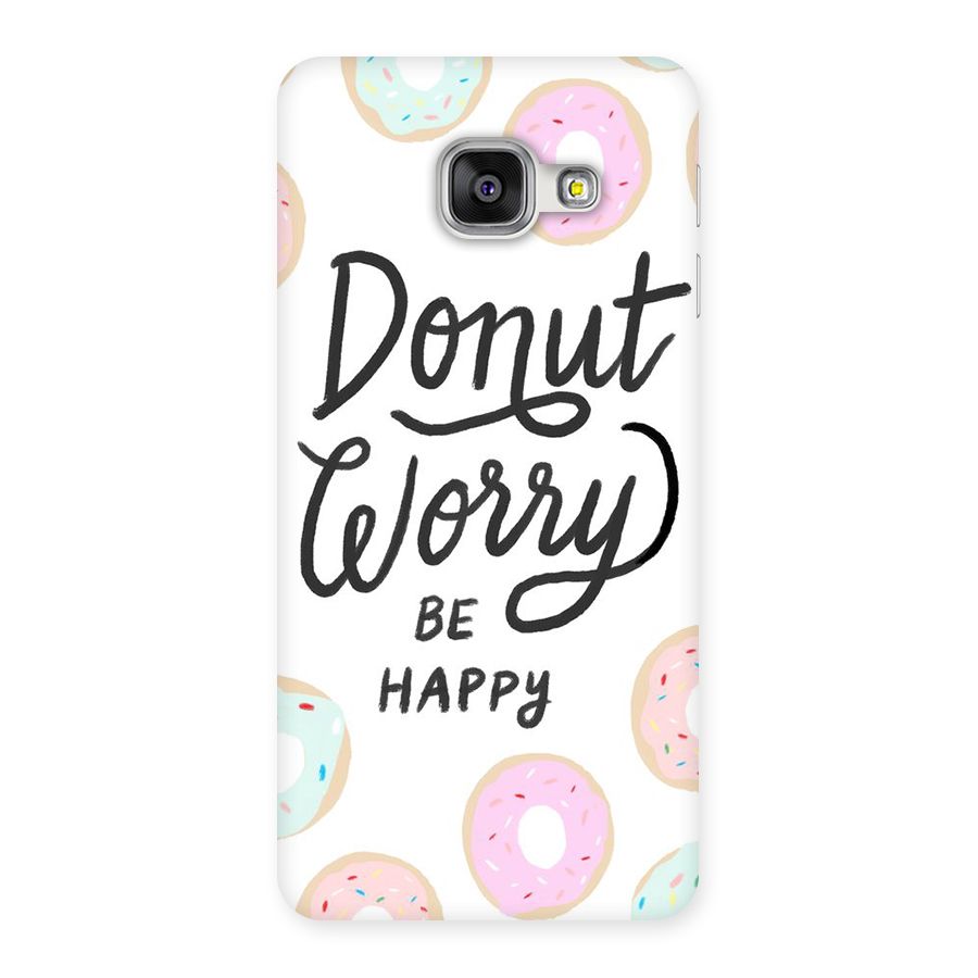 Donut Worry Be Happy Back Case for Galaxy A3 2016