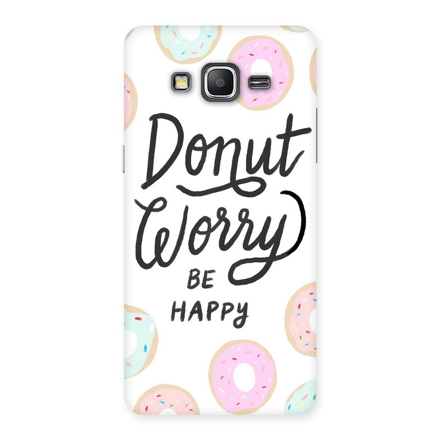 Donut Worry Be Happy Back Case for Galaxy Grand Prime