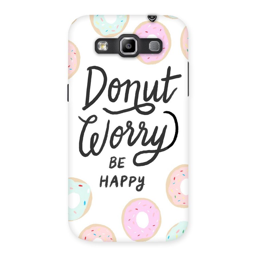 Donut Worry Be Happy Back Case for Galaxy Grand Quattro