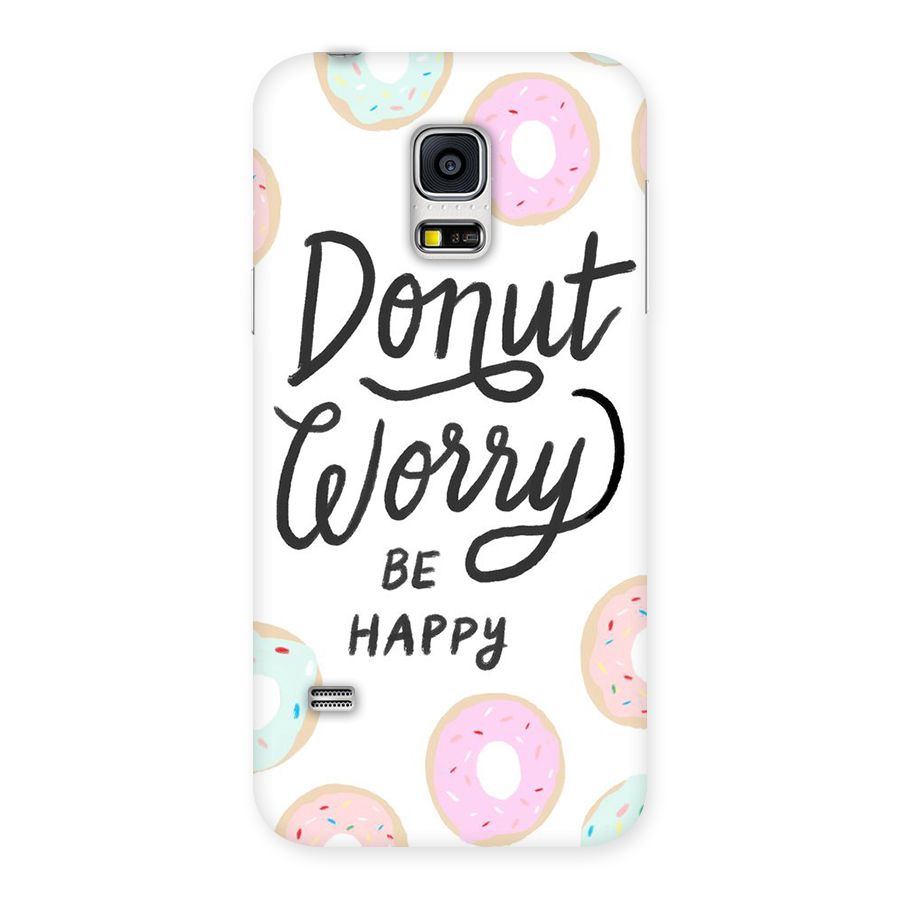 Donut Worry Be Happy Back Case for Galaxy S5 Mini