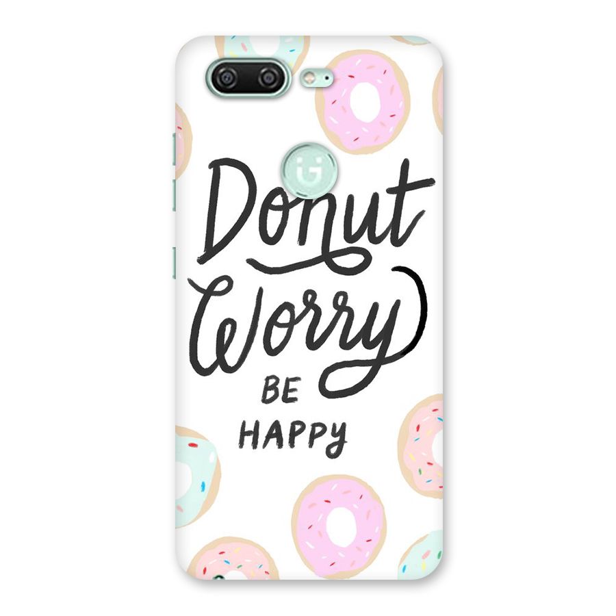 Donut Worry Be Happy Back Case for Gionee S10