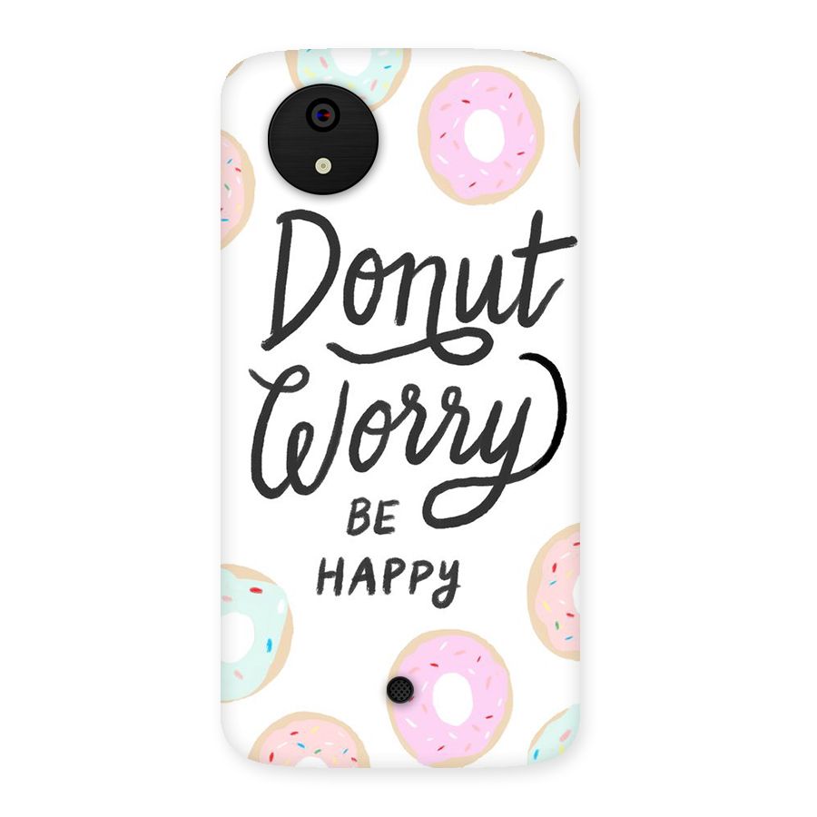 Donut Worry Be Happy Back Case for Micromax Canvas A1