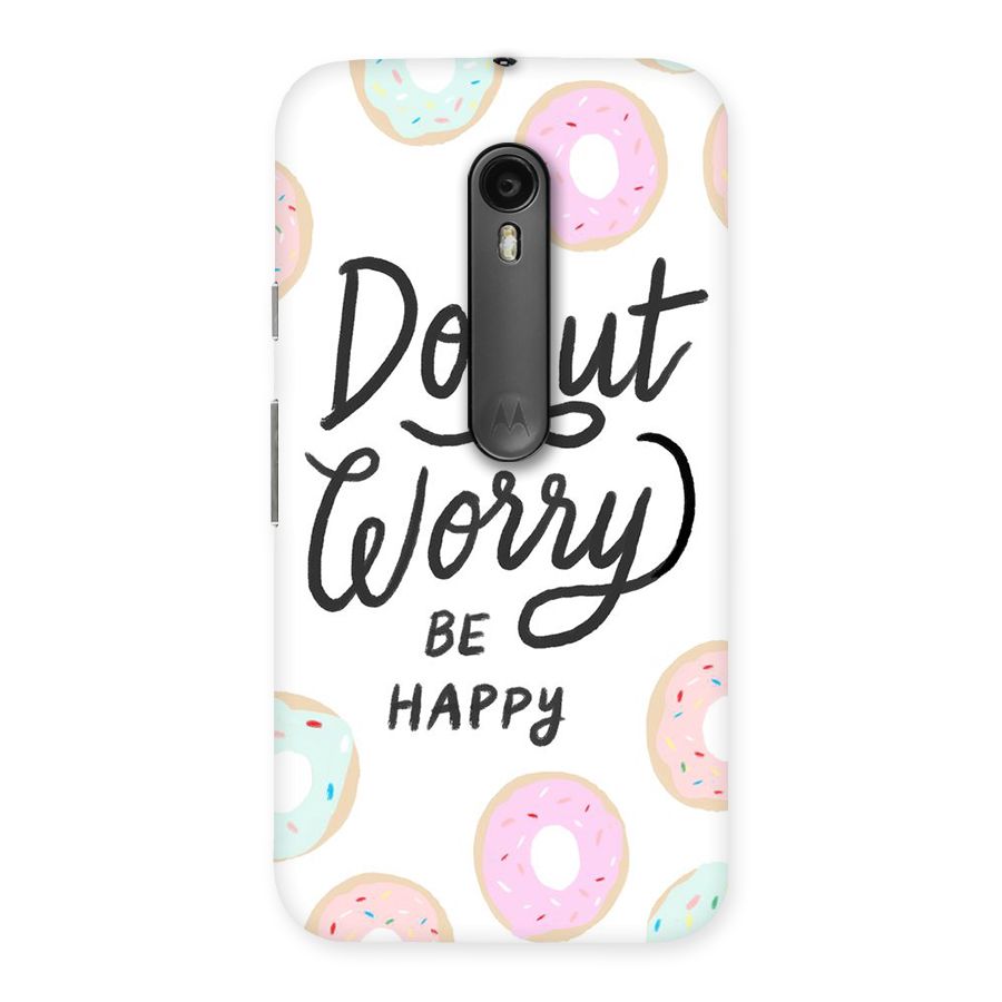 Donut Worry Be Happy Back Case for Moto G3
