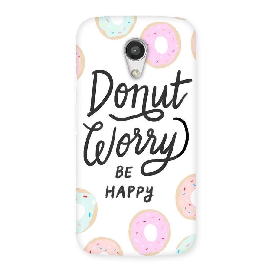 Donut Worry Be Happy Back Case for Moto G 2nd Gen
