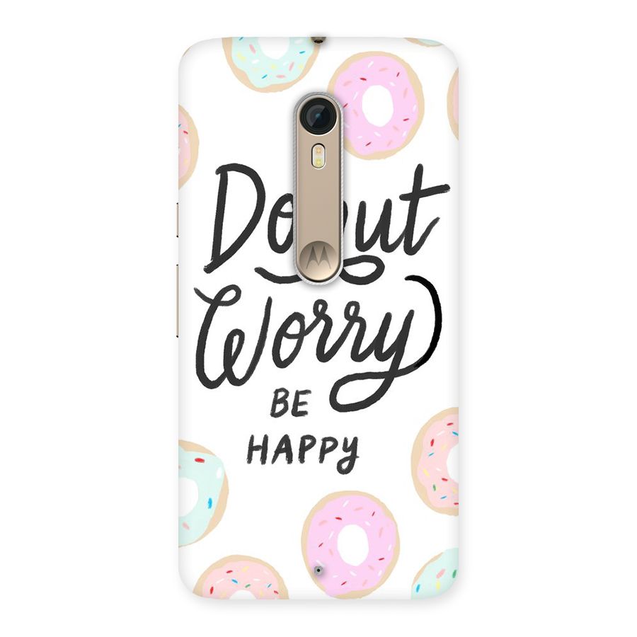 Donut Worry Be Happy Back Case for Motorola Moto X Style