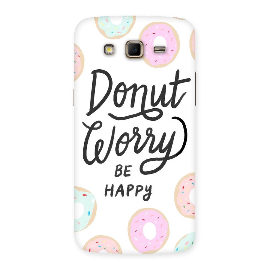 Donut Worry Be Happy Back Case for Samsung Galaxy Grand 2