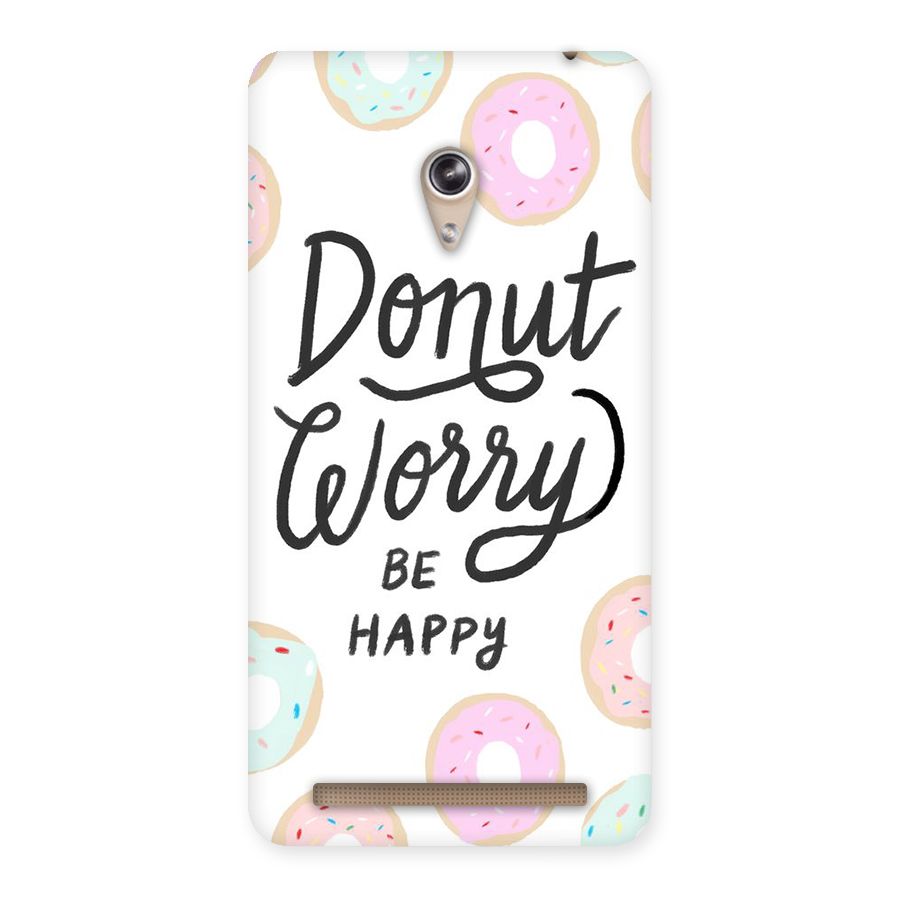 Donut Worry Be Happy Back Case for Zenfone 6