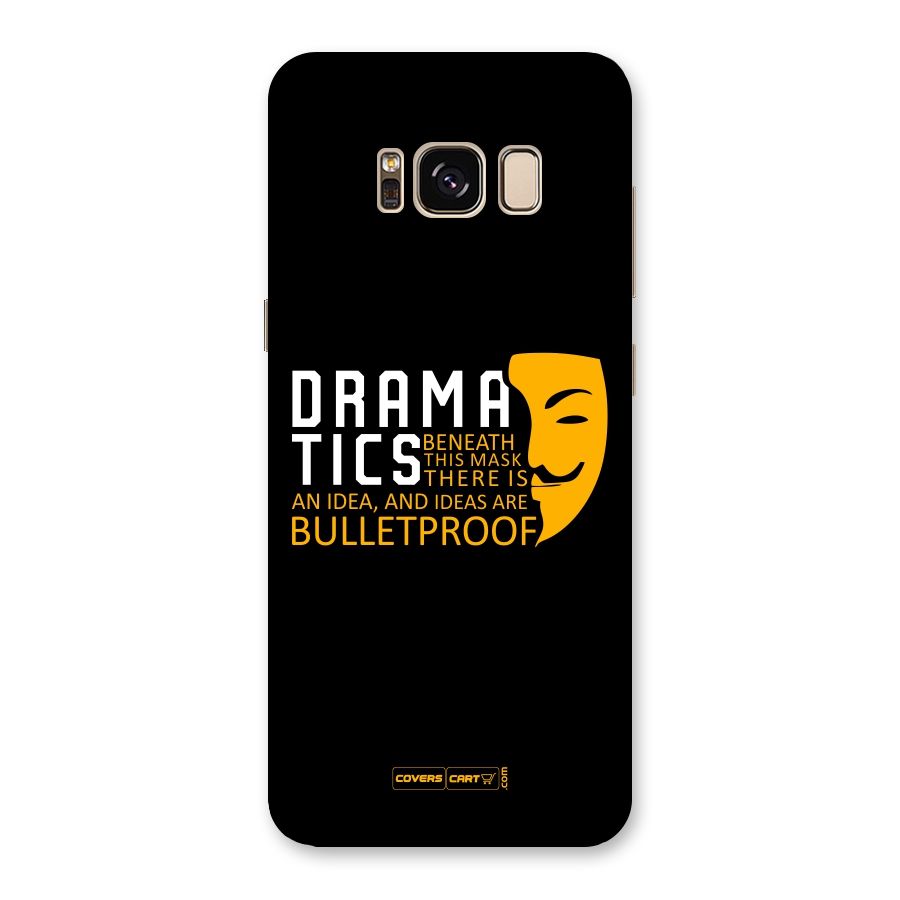 Dramatics Back Case for Galaxy S8