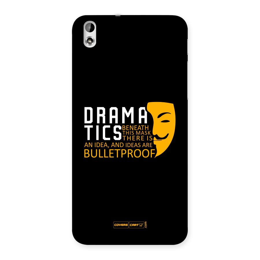 Dramatics Back Case for HTC Desire 816g