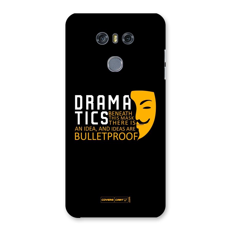 Dramatics Back Case for LG G6