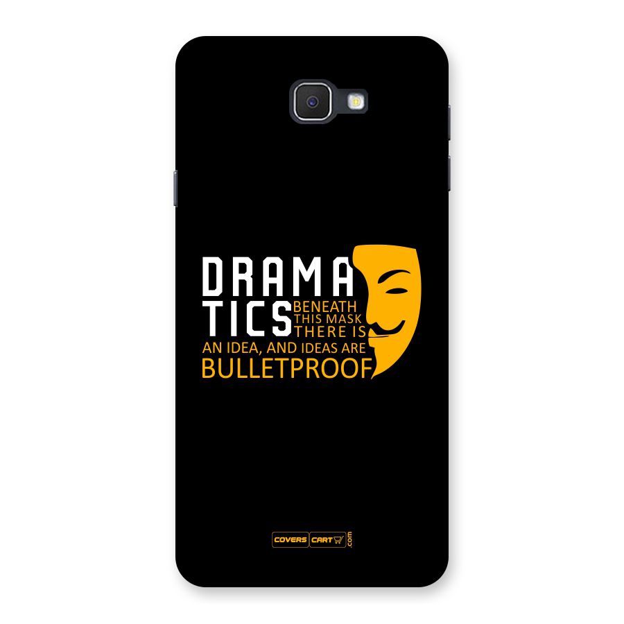Dramatics Back Case for Samsung Galaxy J7 Prime