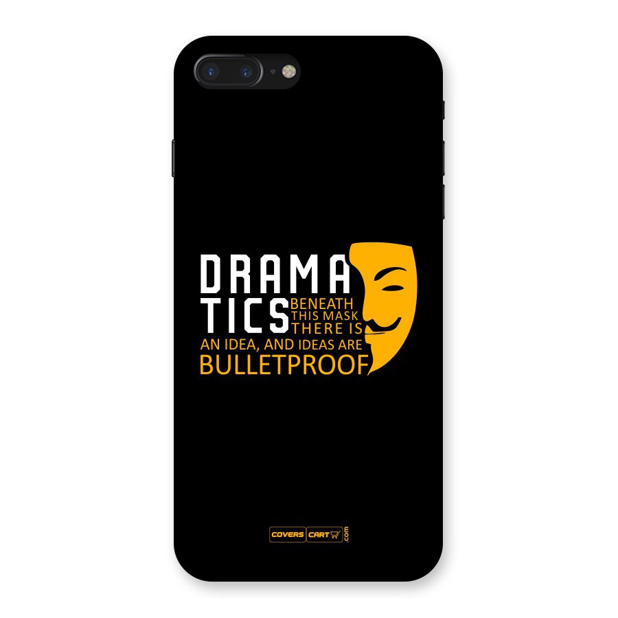 Dramatics Back Case for iPhone 7 Plus