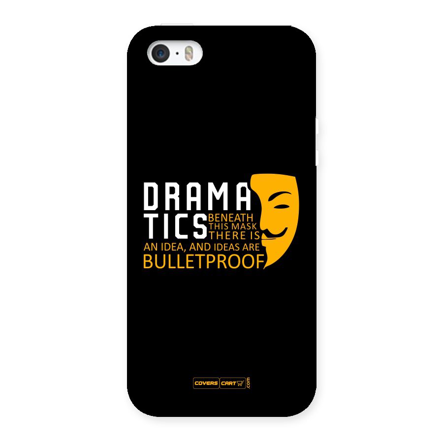 Dramatics Back Case for iPhone SE