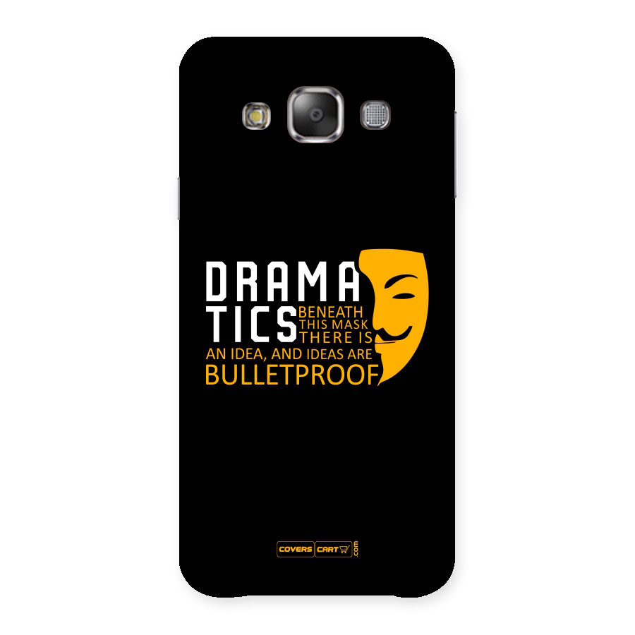 Dramatics Back Case for Galaxy E7
