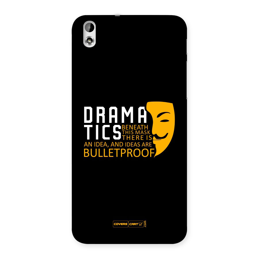 Dramatics Back Case for HTC Desire 816