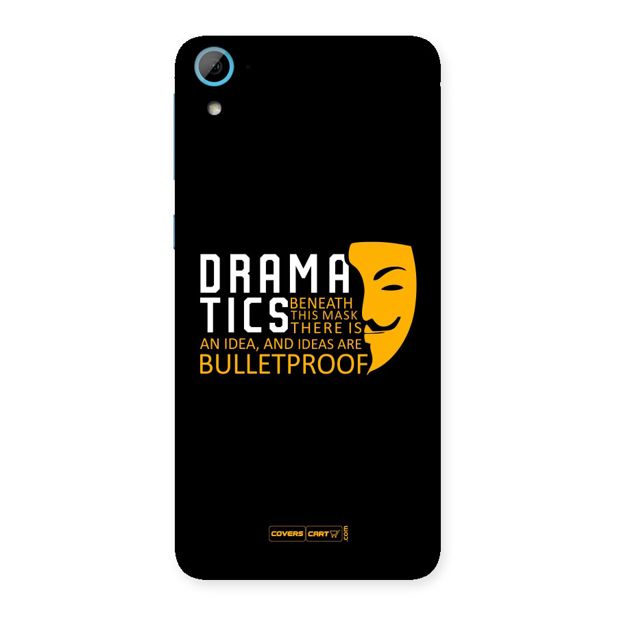 Dramatics Back Case for HTC Desire 826