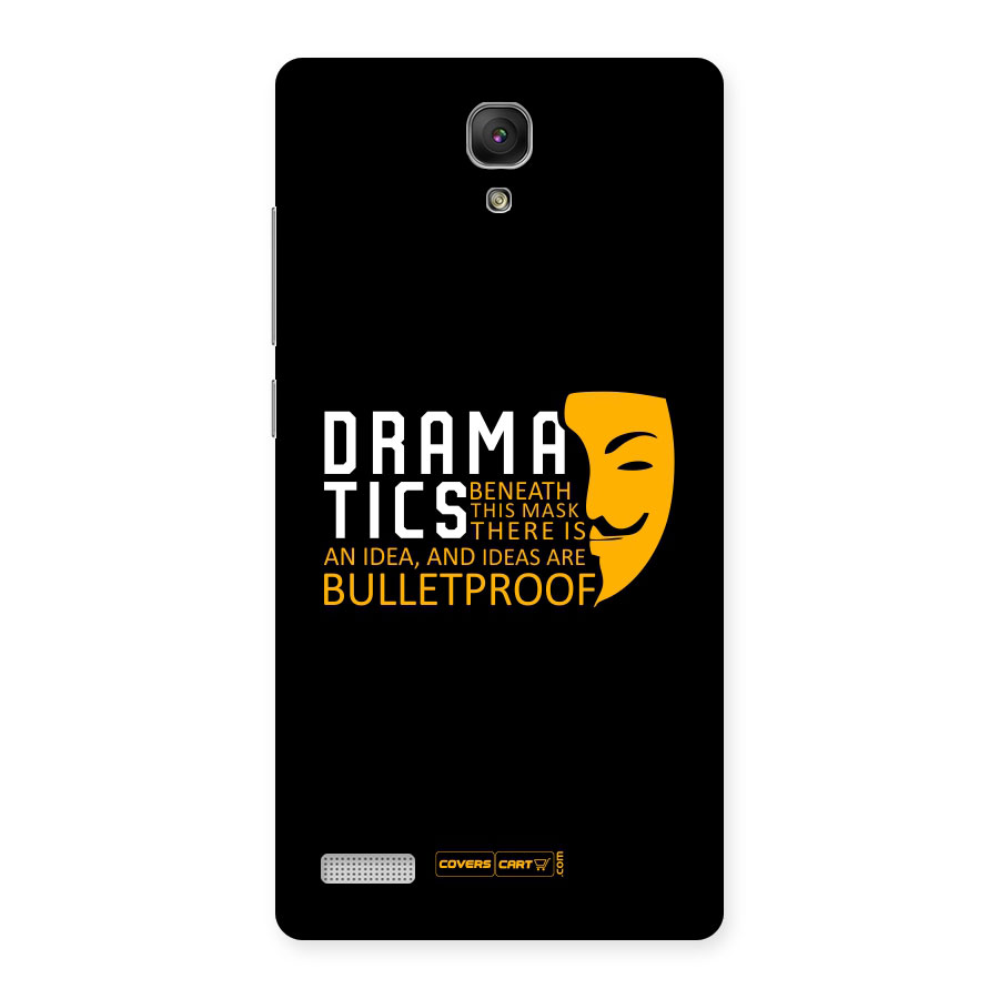 Dramatics Back Case for Redmi Note
