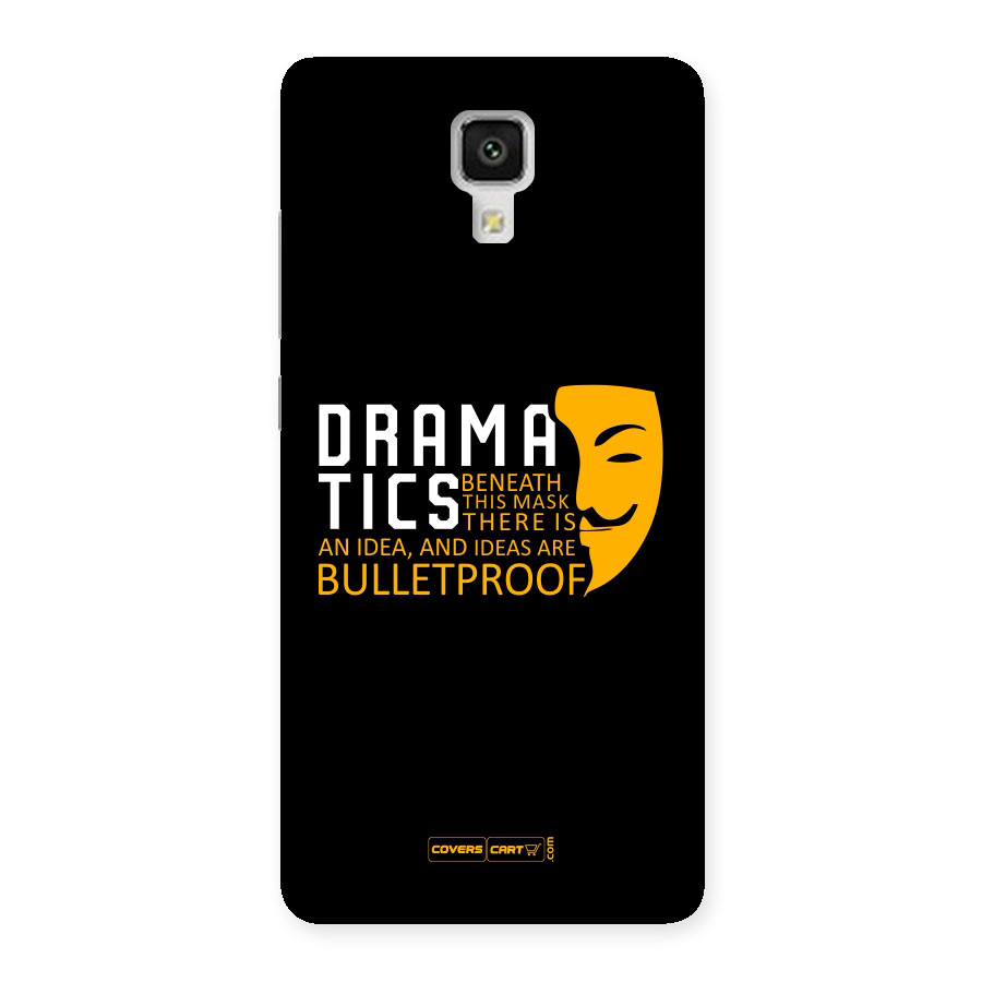 Dramatics Back Case for Xiaomi Mi 4