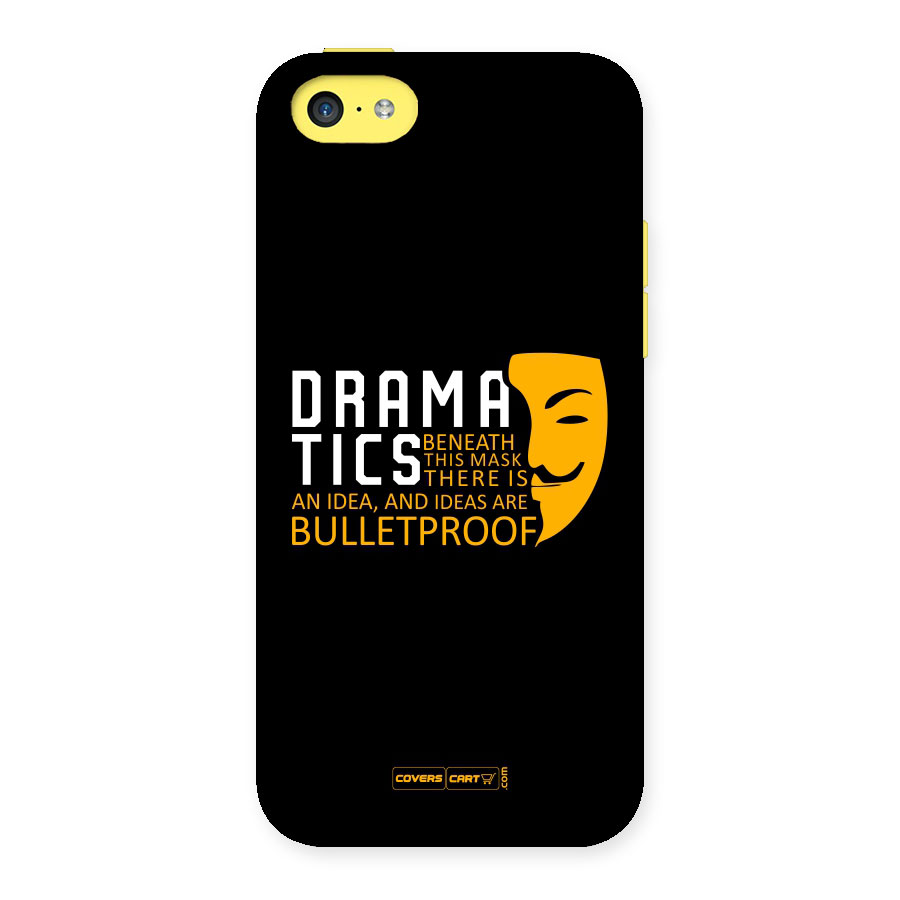 Dramatics Back Case for iPhone 5C
