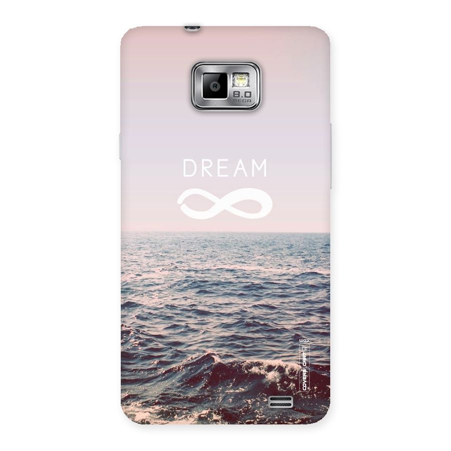 Dream Infinity Back Case for Galaxy S2