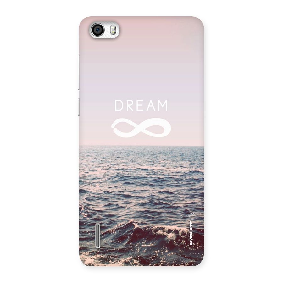 Dream Infinity Back Case for Honor 6